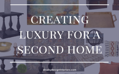 Creating Luxury For A Second Home