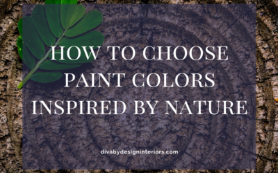 How to Choose Paint Colors Inspired by Nature